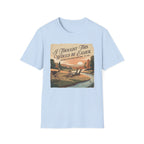 I Thought This Would Be Easier - T-Shirt