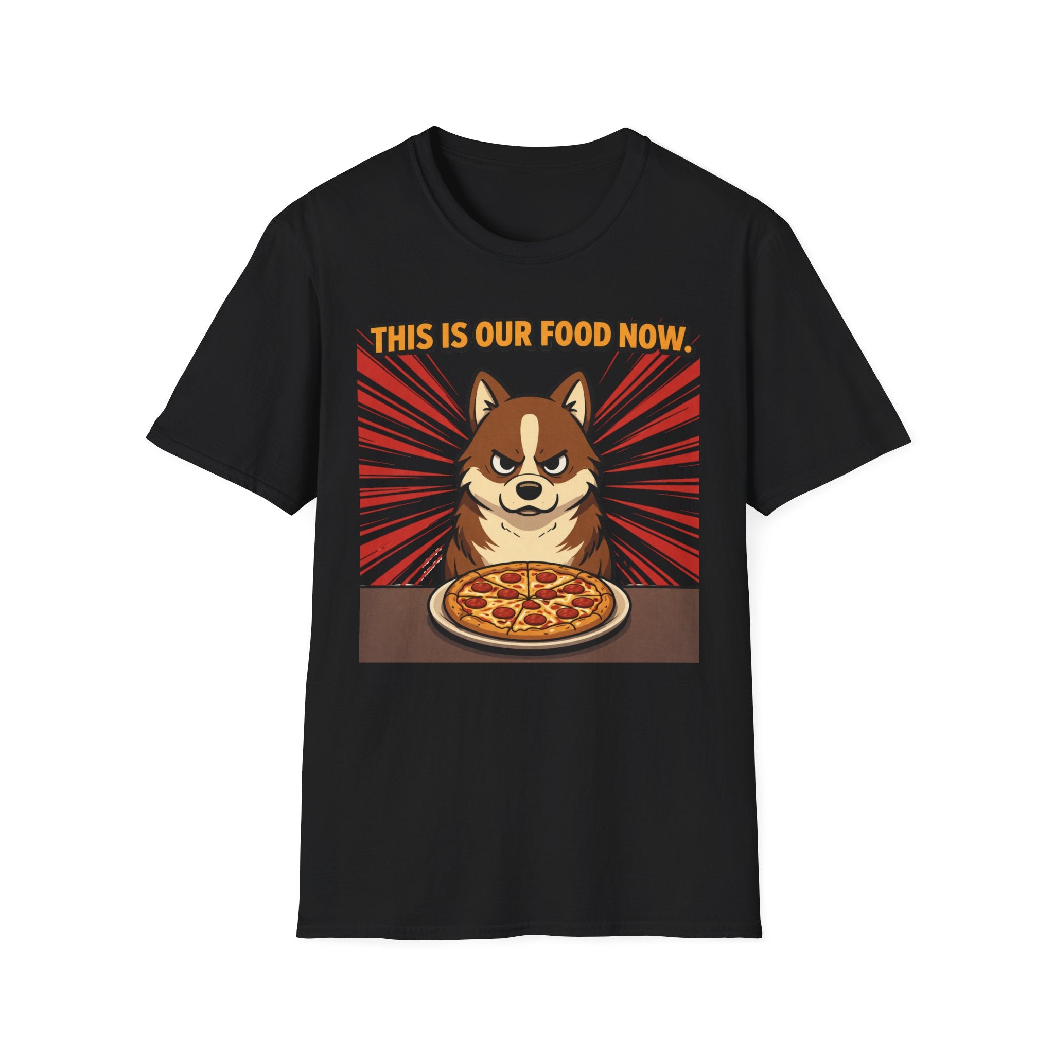 This is our Food now - T-Shirt
