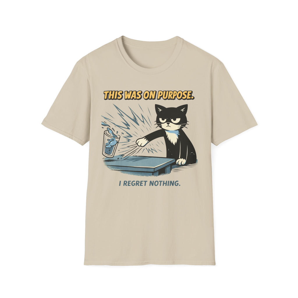 I Regret Nothing - T-Shirt