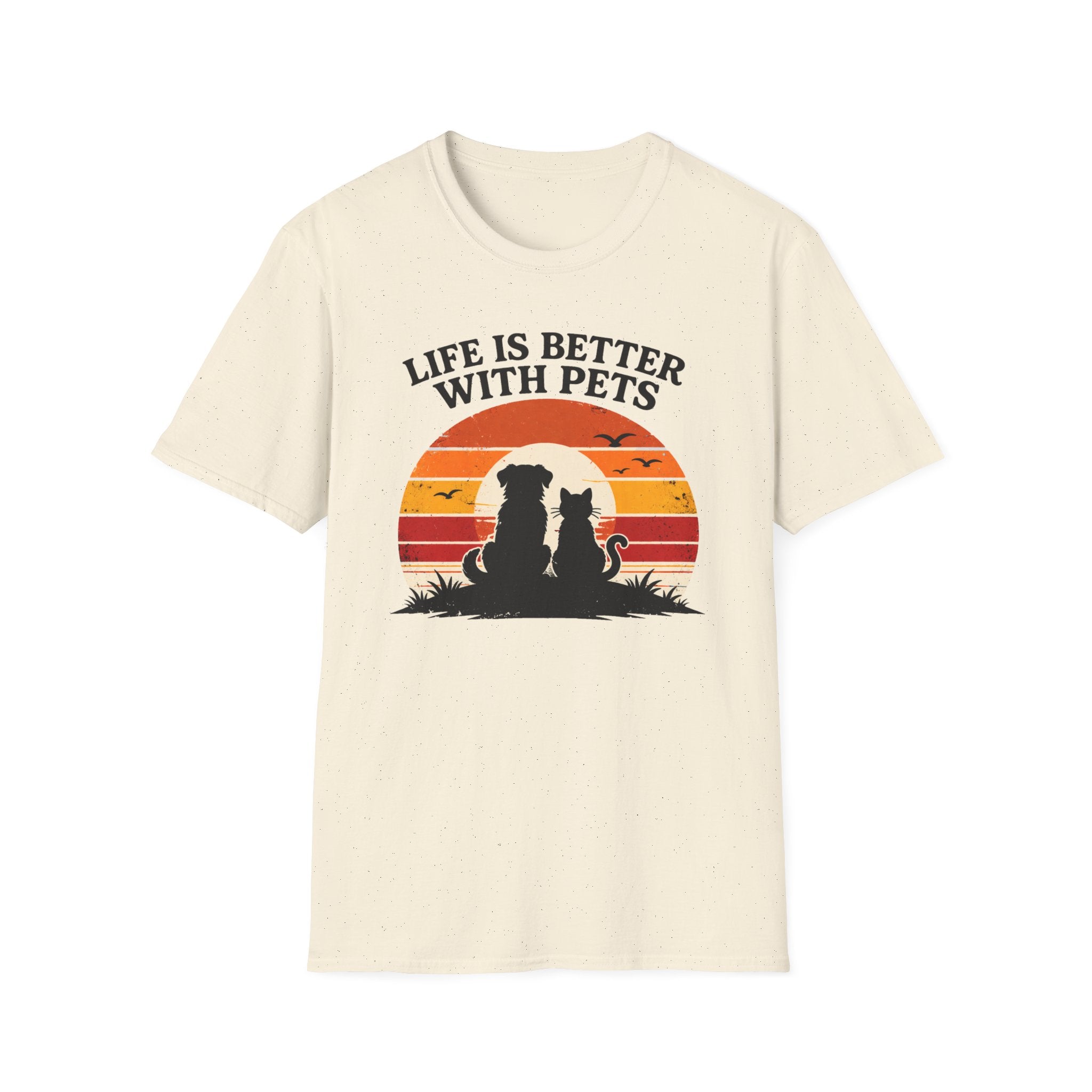Life Is Better With Pets - T-Shirt
