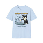 I Regret Nothing - T-Shirt