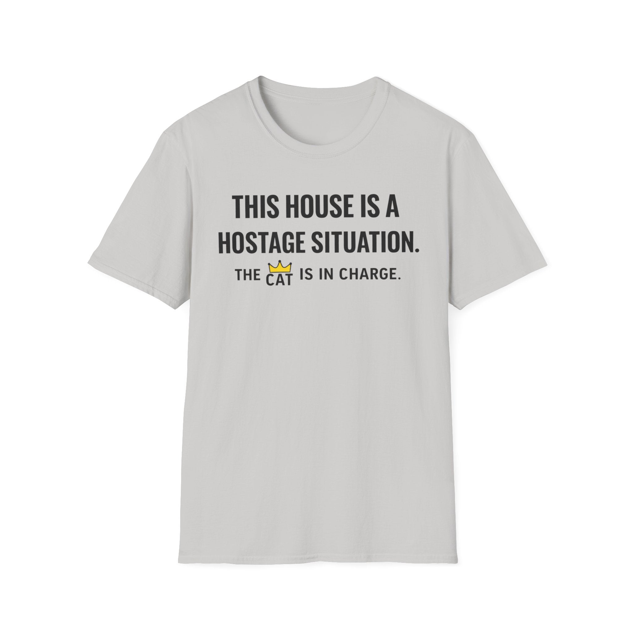 The Cat Is In Charge - T-Shirt
