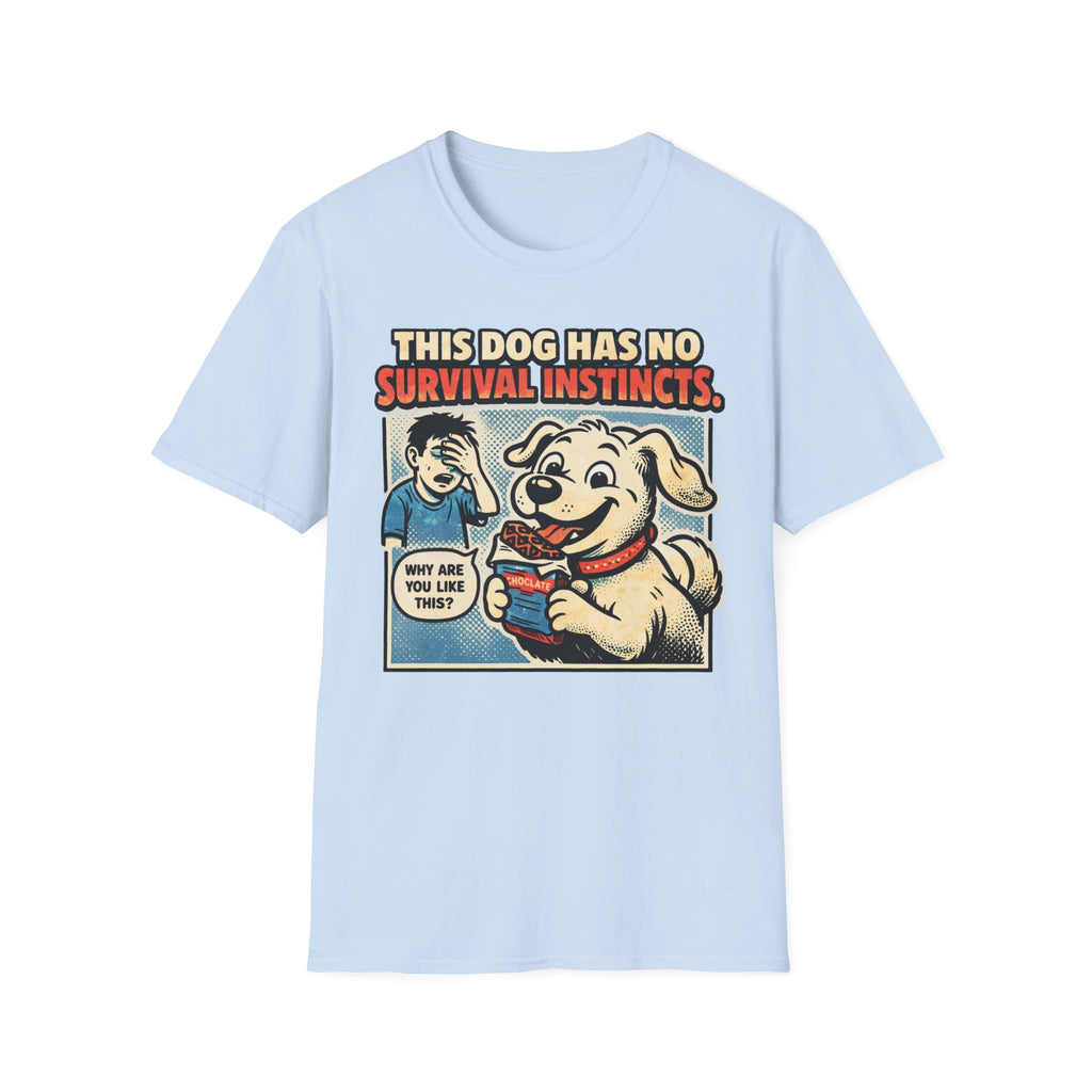 ..No Survival Instincts - T-Shirt