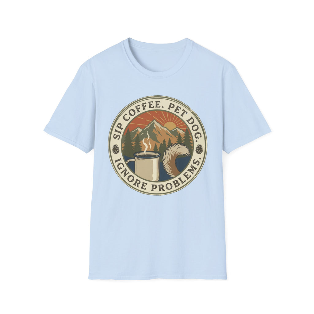 Sip Coffee, Pet Dog - T-Shirt