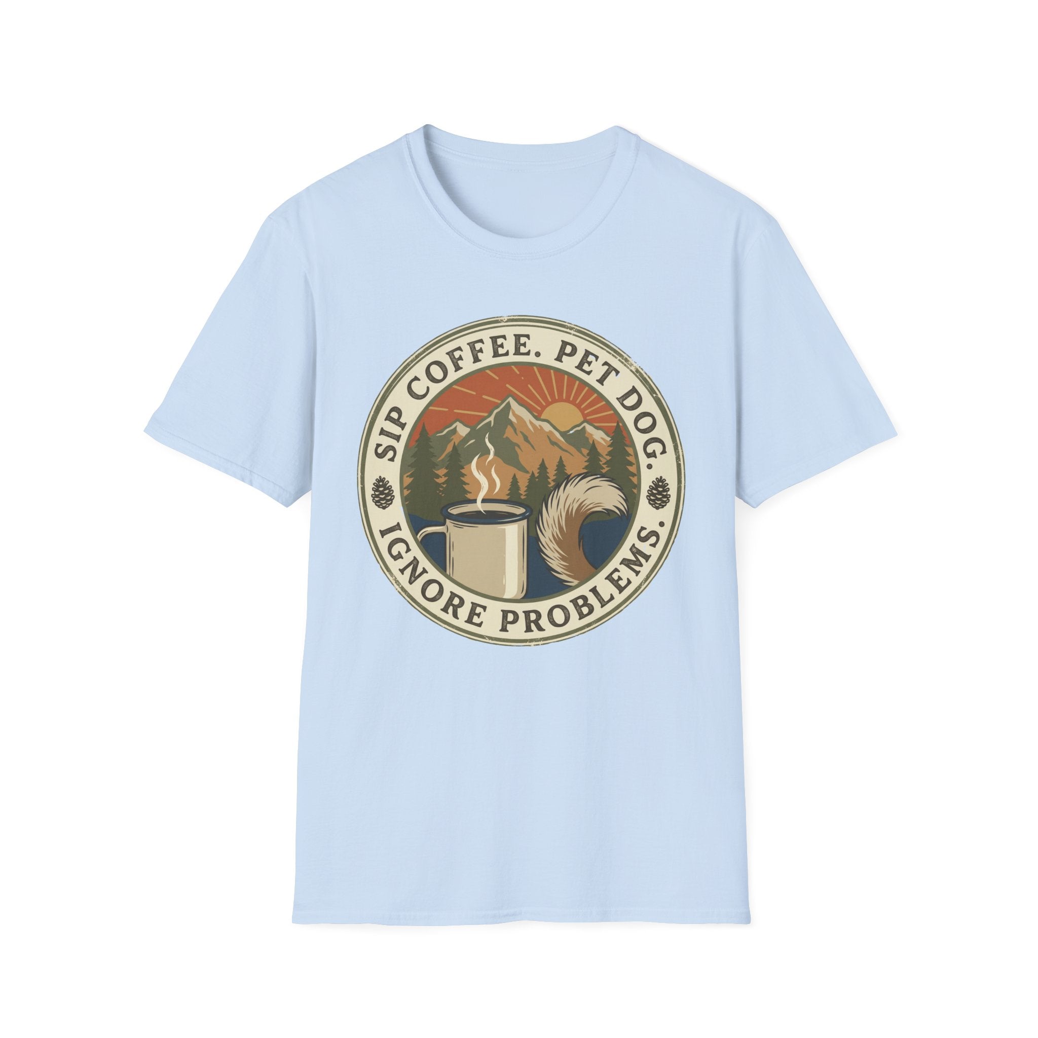 Sip Coffee, Pet Dog - T-Shirt