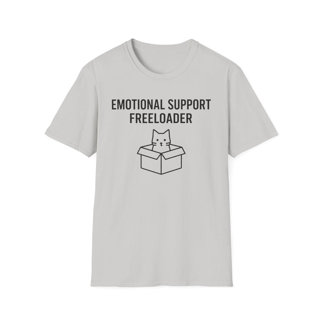 Emotional Support Freeloader - T-Shirt