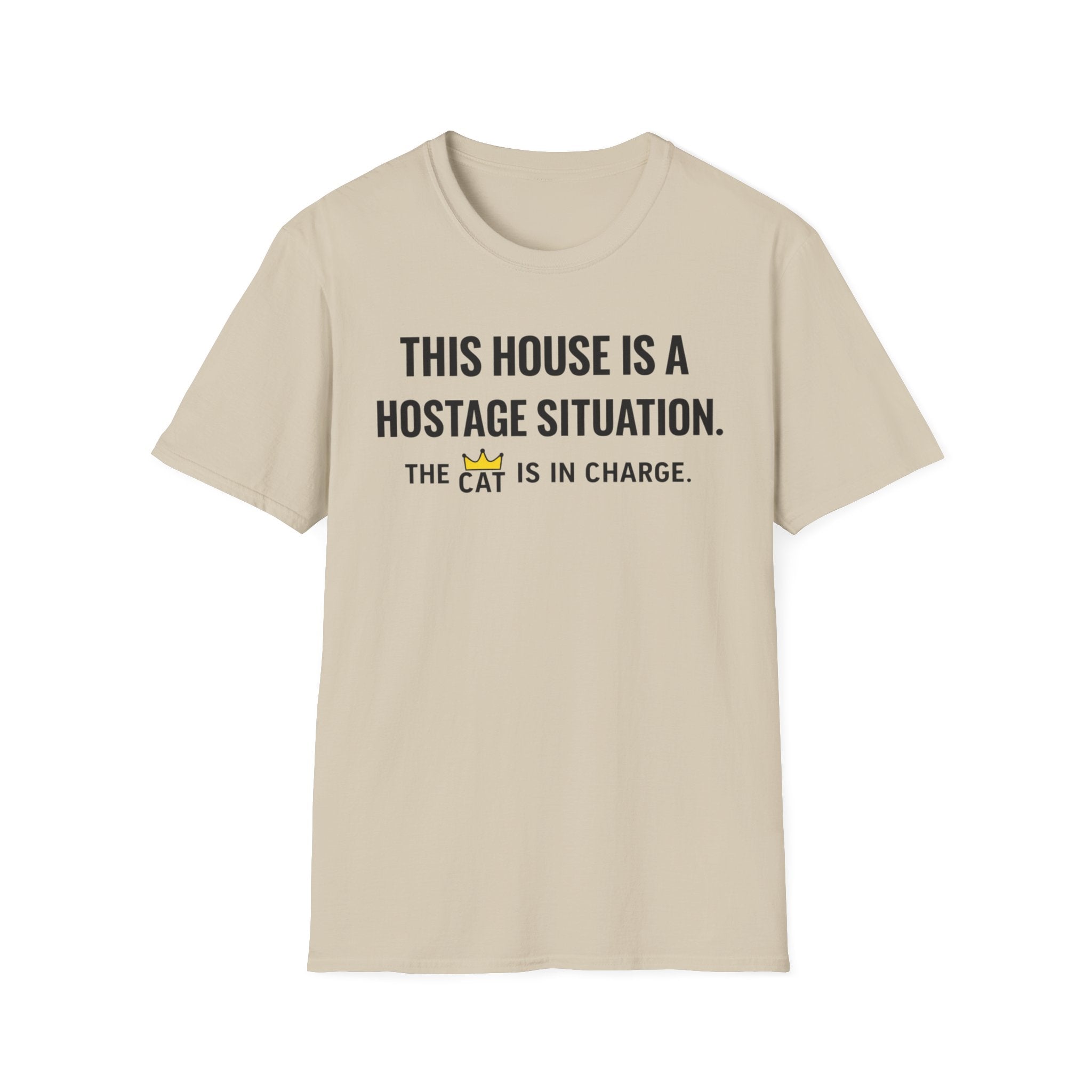 The Cat Is In Charge - T-Shirt