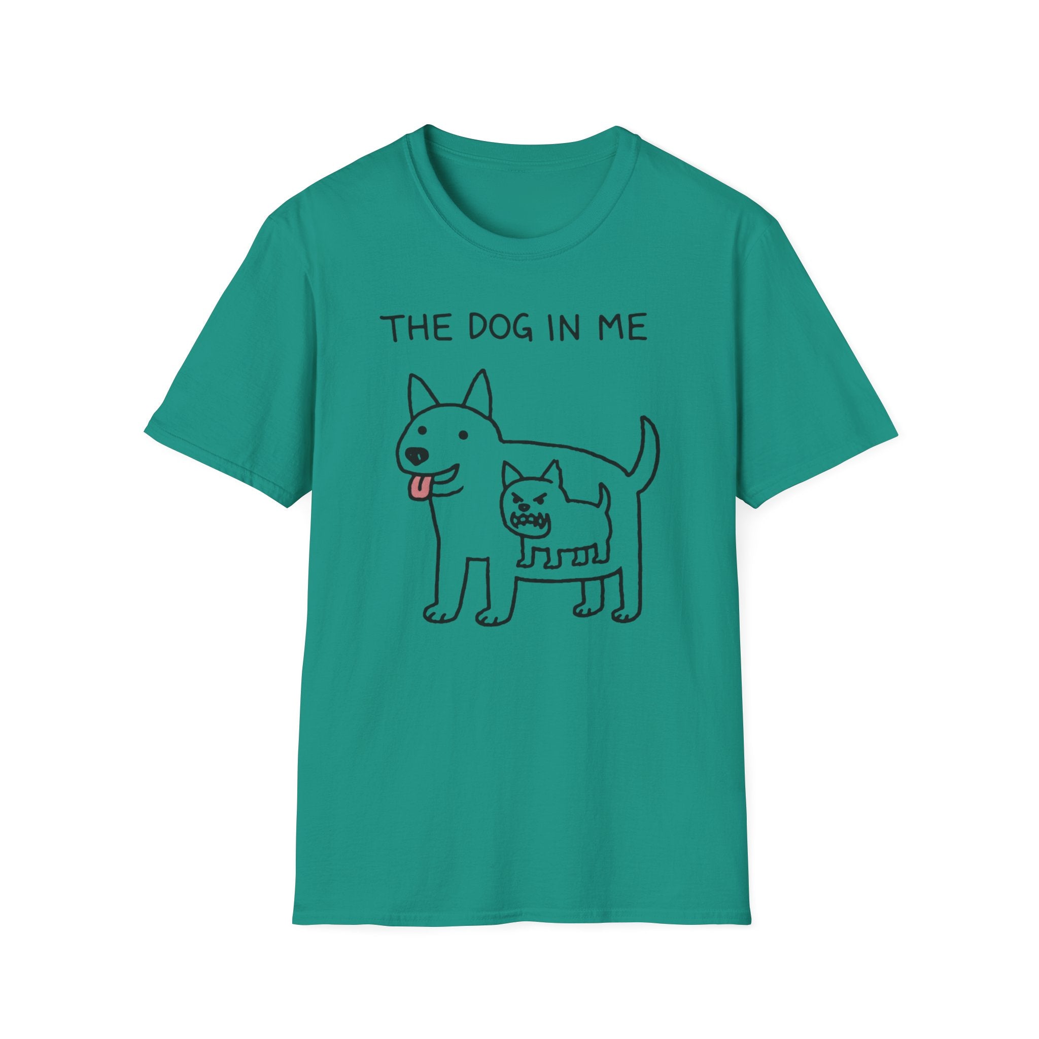 The Dog In Me - T-Shirt