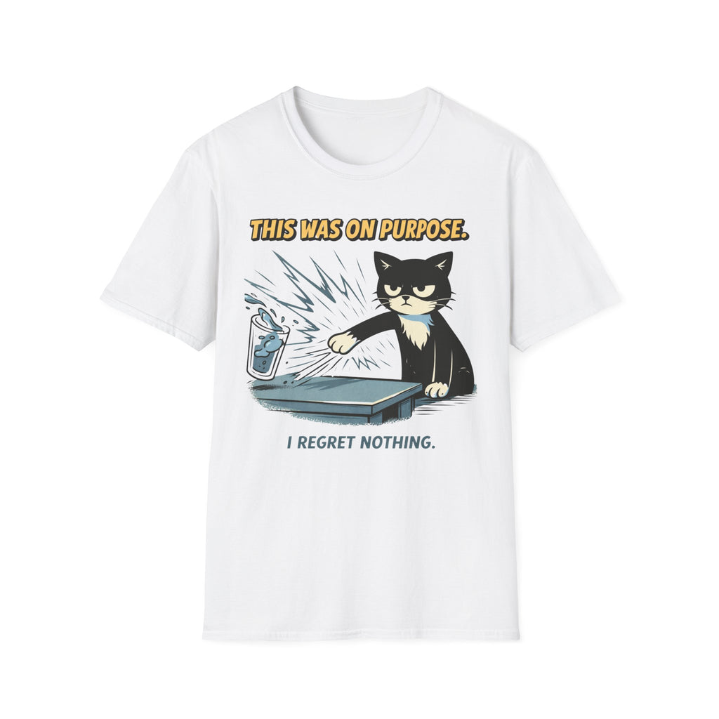I Regret Nothing - T-Shirt