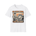 I Just Pay Rent - T-Shirt