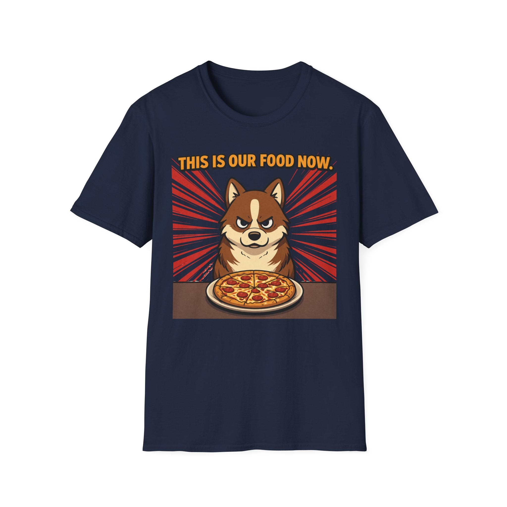 This is our Food now - T-Shirt
