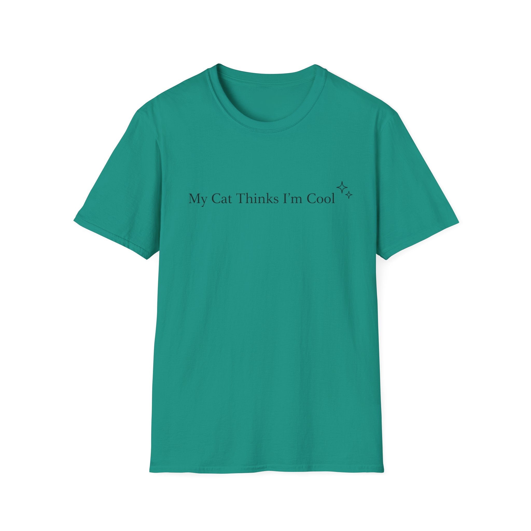 My Cat Thinks I´m Cool - T-Shirt