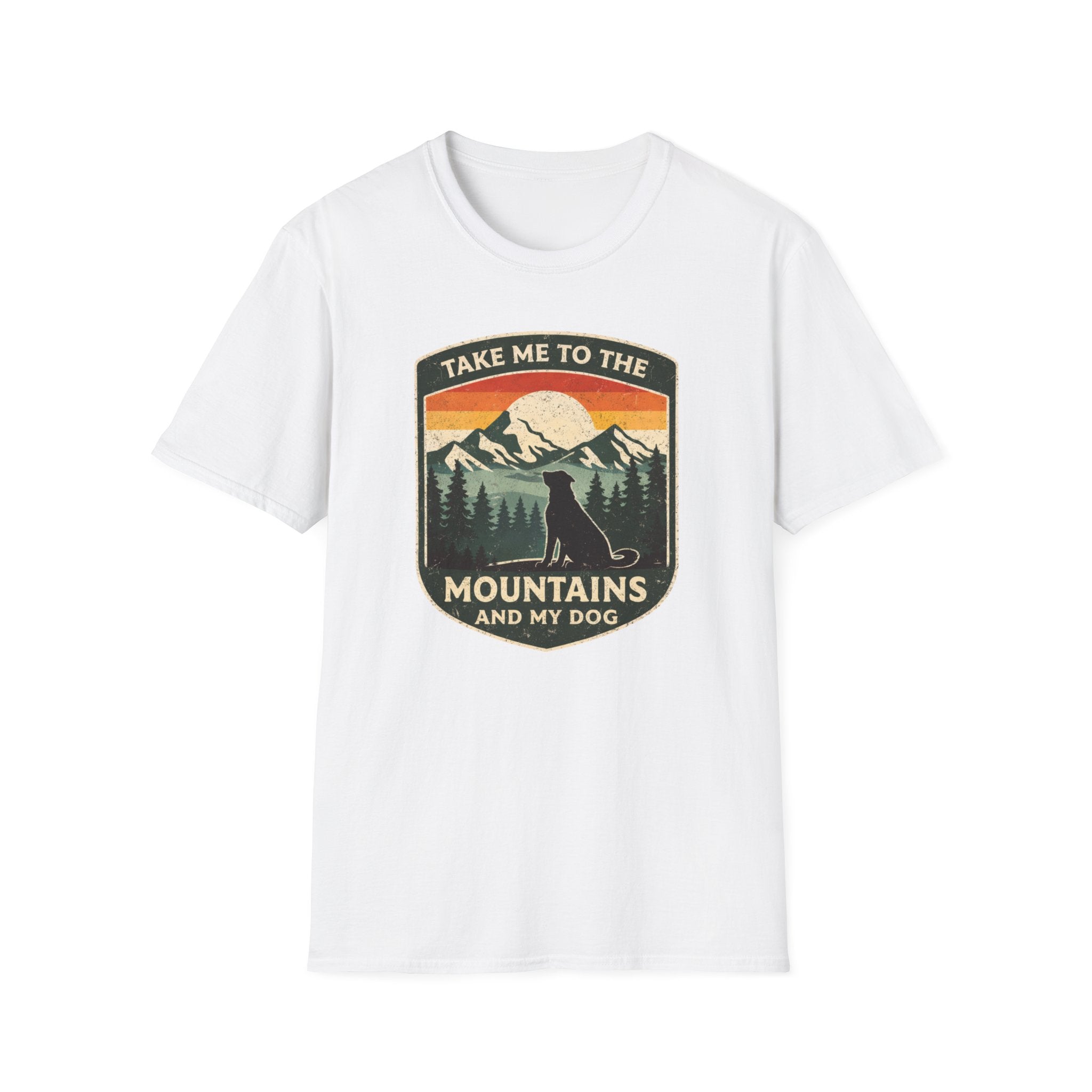 Take Me To The Mountains And My Dog - T-Shirt
