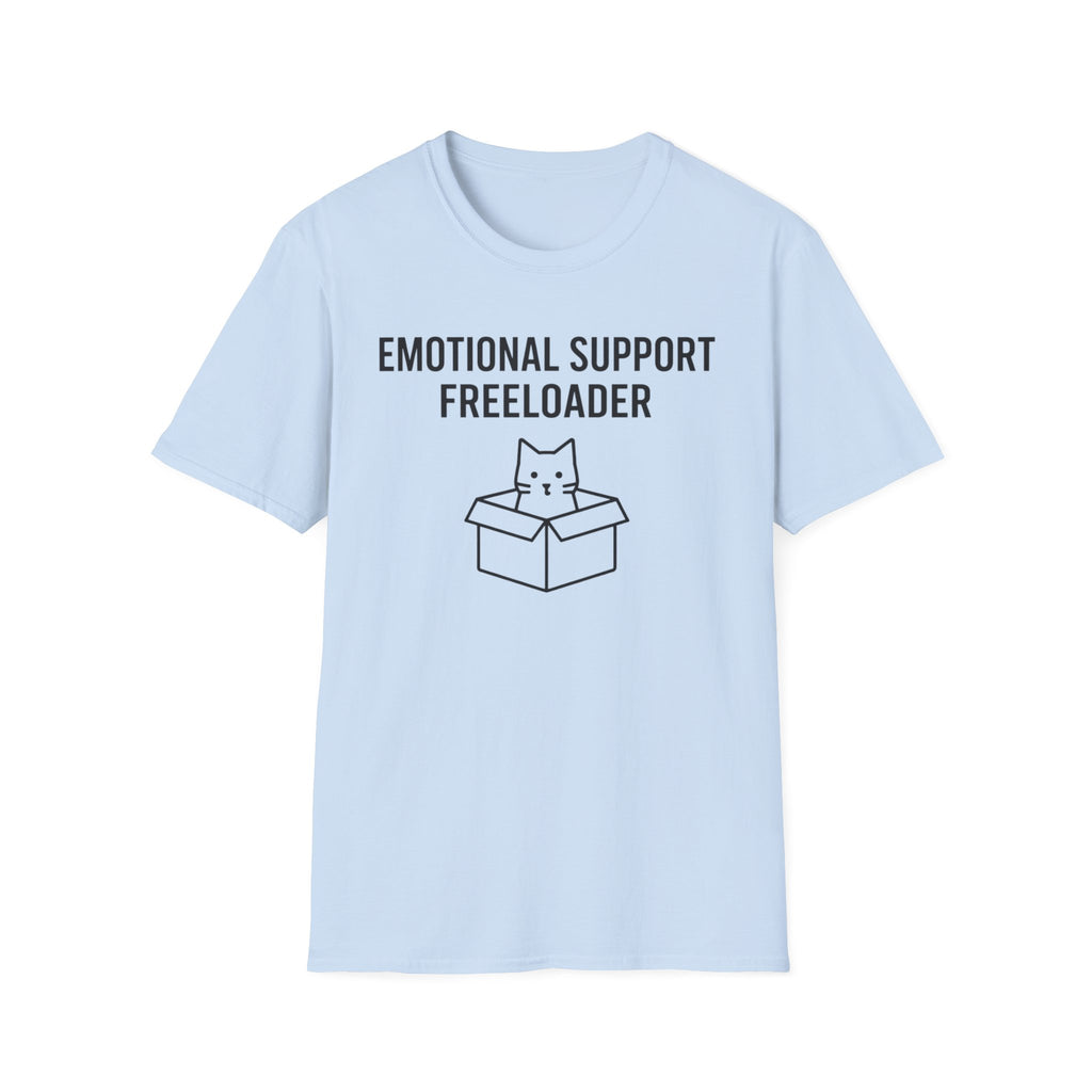Emotional Support Freeloader - T-Shirt