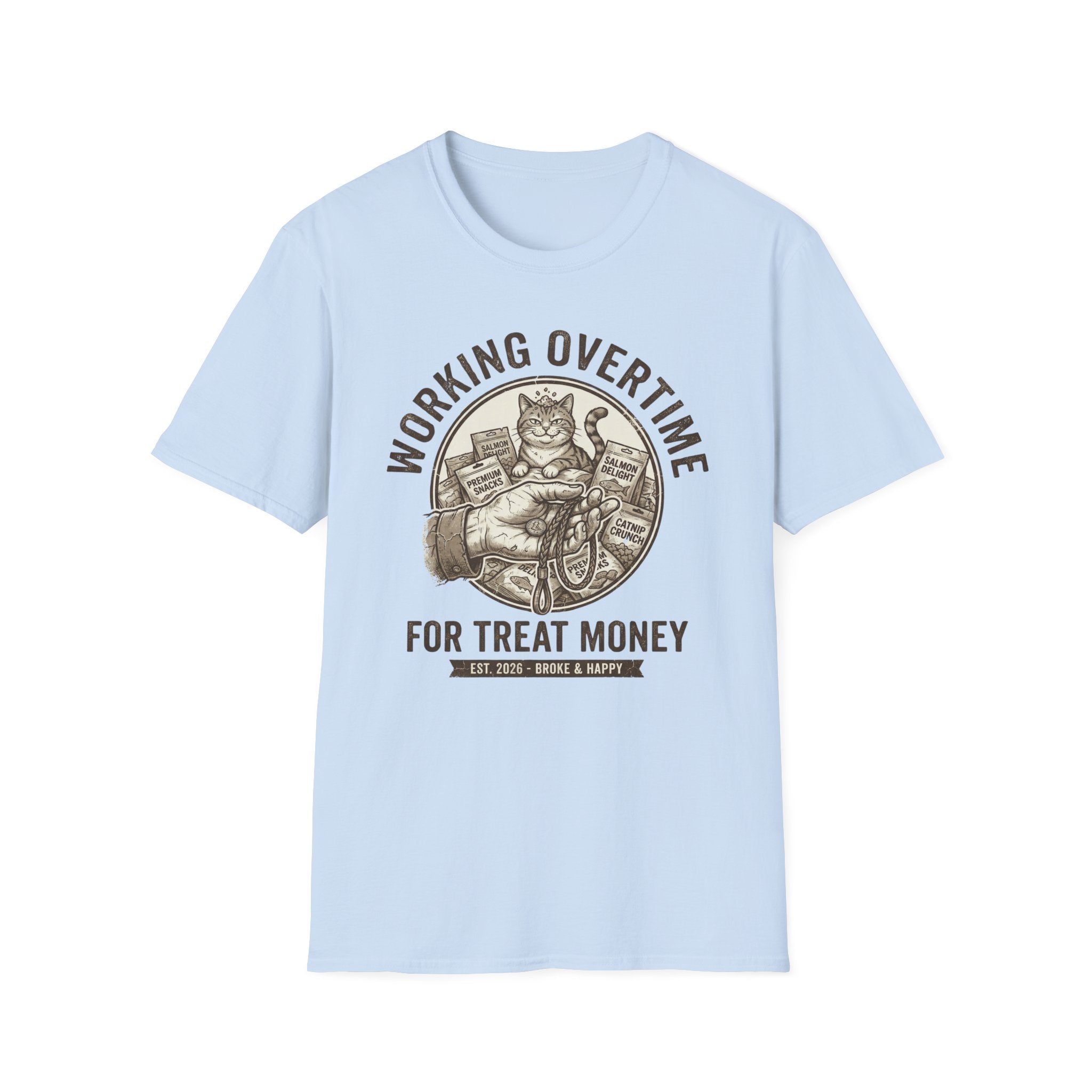 Working Overtime For Treat Money - T-Shirt