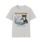 I Regret Nothing - T-Shirt