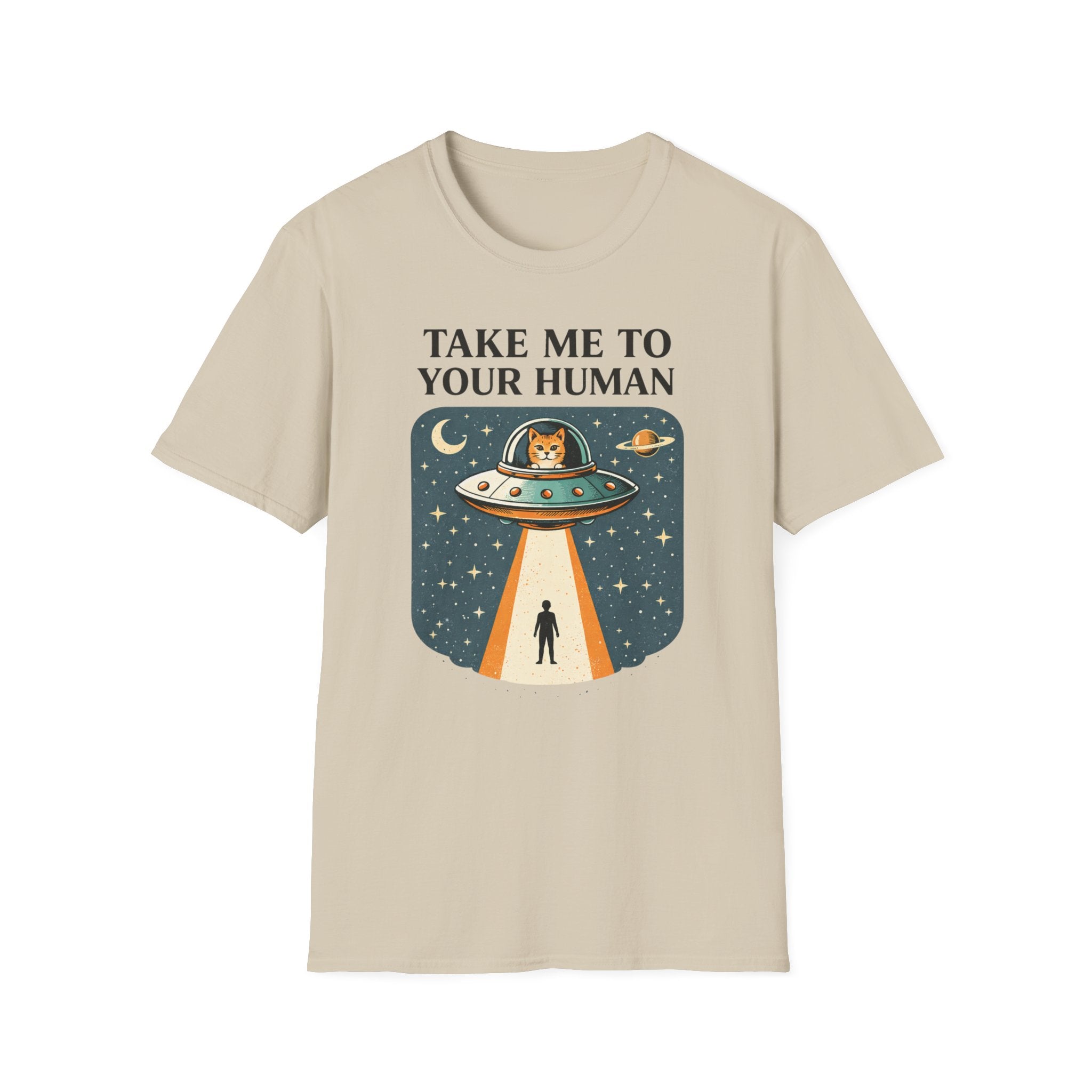 Take Me To Your Human - T-Shirt