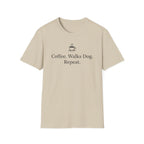 Coffee. Walks Dog. Repeat. - T-Shirt